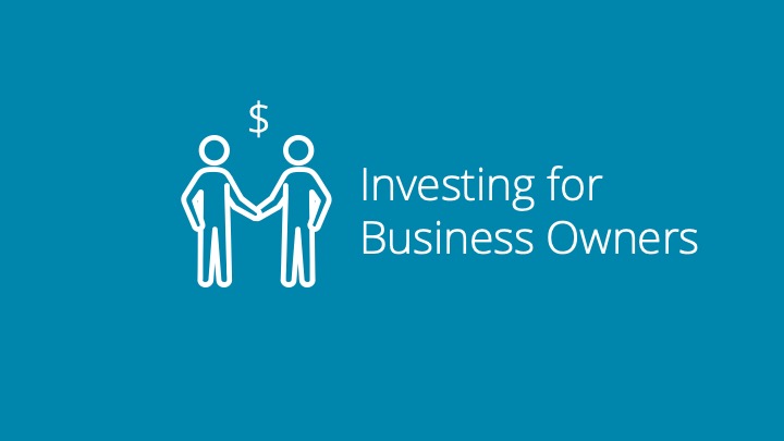 Investing as a Business Owner 2023